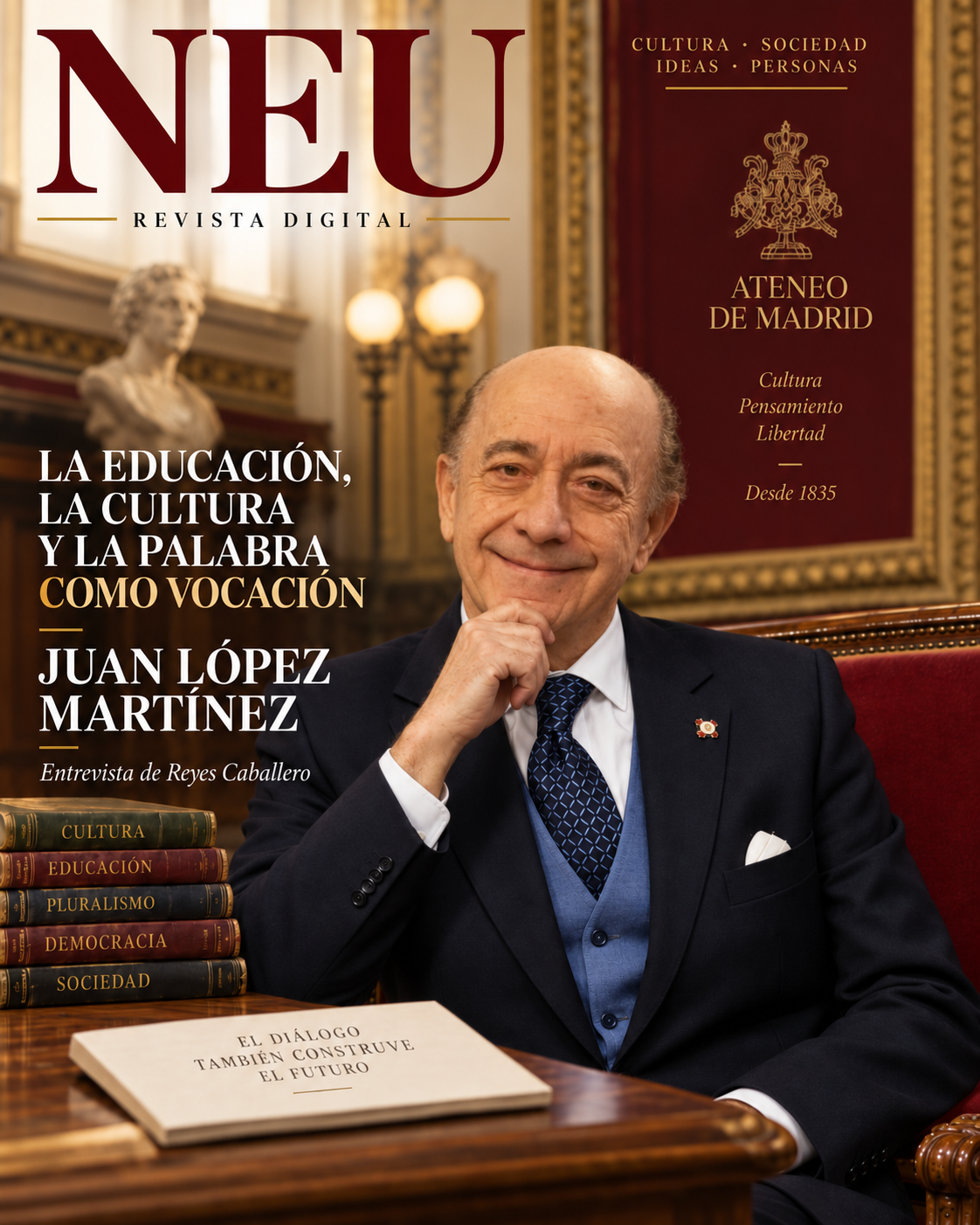La educación, la cultura y la palabra como vocación: Juan López Martínez